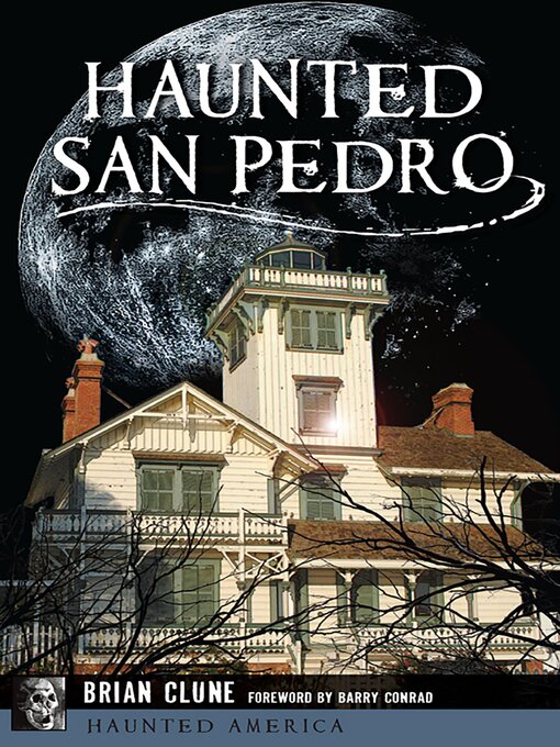 Title details for Haunted San Pedro by Brian Clune - Available